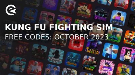 Kung Fu Fighting Simulator Codes (October 2023) .